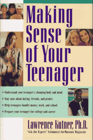 cover image Making Sense of Your Teenager