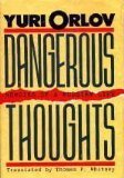 cover image Dangerous Thoughts: Memoirs of a Russian Life