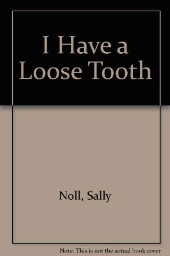 cover image I Have a Loose Tooth