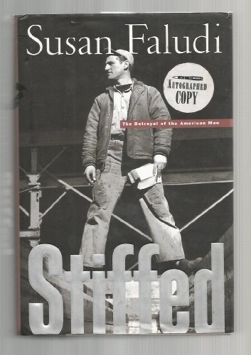 cover image Stiffed: The Betrayal of American Man