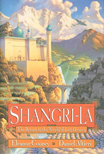 cover image Shangri-La: The Return to the World of Lost Horizon