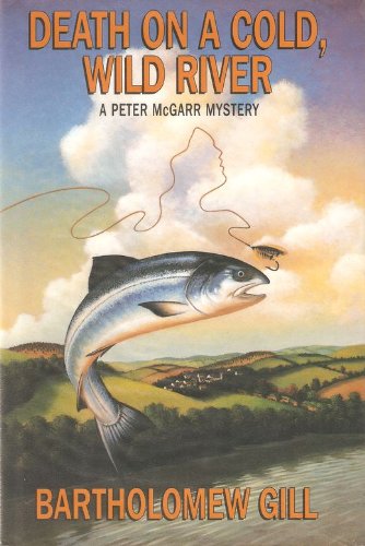 cover image Death on a Cold, Wild River: A Peter McGarr Mystery