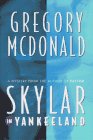 cover image Skylar in Yankeeland: A Mystery