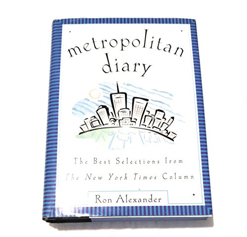 cover image Metropolitan Diary: The Best Selections from the New York Times Column