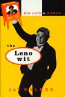 cover image The Leno Wit: His Life and Humor