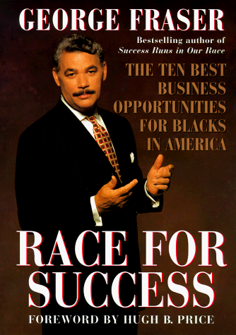 cover image Race for Success: The Ten Best Business Opportunities for Blacks in America
