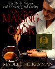 cover image The New Making of a Cook: The Art, Techniques, and Science of Good Cooking