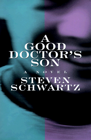 cover image A Good Doctor's Son