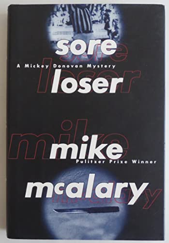 cover image Sore Loser: A Mickey Donovan Mystery