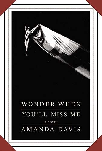 cover image WONDER WHEN YOU'LL MISS ME