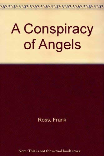 cover image A Conspiracy of Angels