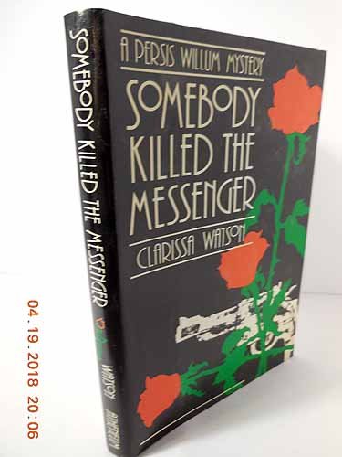 cover image Somebody Killed the Messenger