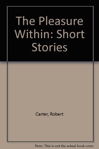 cover image The Pleasure Within: Short Stories