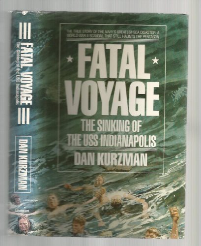 cover image Fatal Voyage: The Sinking of the USS Indianapolis