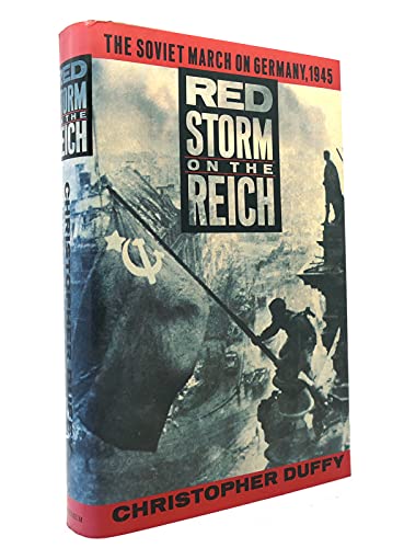 cover image Red Storm on the Reich: The Soviet March on Germany, 1945