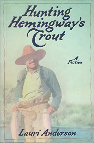 cover image Hunting Hemingway's Trout: Stories