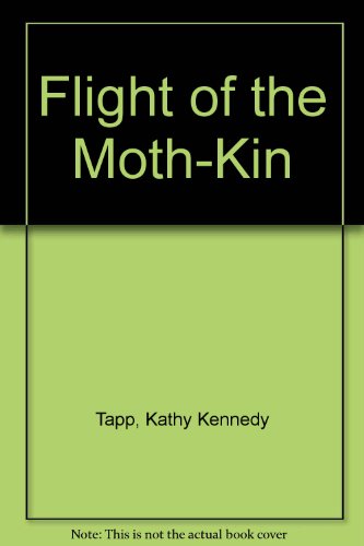 cover image Flight of the Moth-Kin