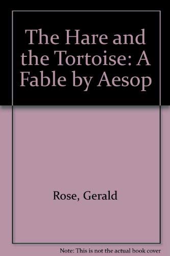 cover image The Hare and the Tortoise: A Fable by Aesop