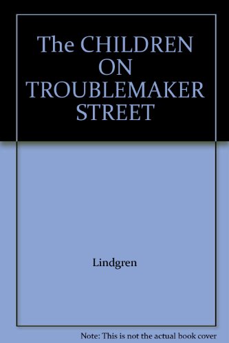 cover image The Children on Troublemaker Street