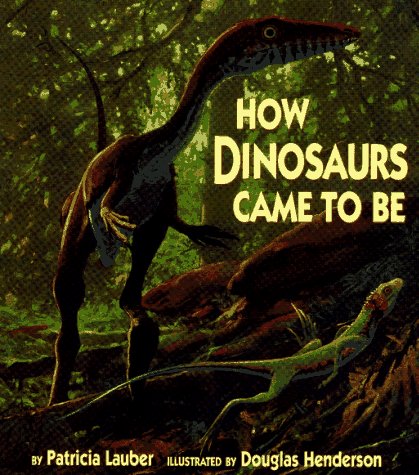 cover image How Dinosaurs Came to Be