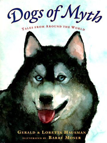 cover image Dogs of Myth: Tales from Around the World