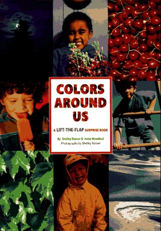 cover image Colors Around Us: A Lift-The-Flap Surprise Book
