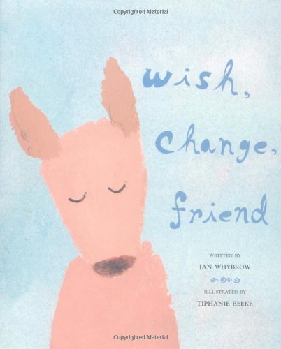 cover image WISH, CHANGE, FRIEND