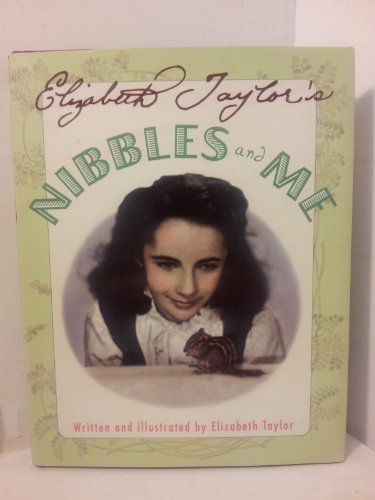 cover image Elizabeth Taylor's Nibbles and Me