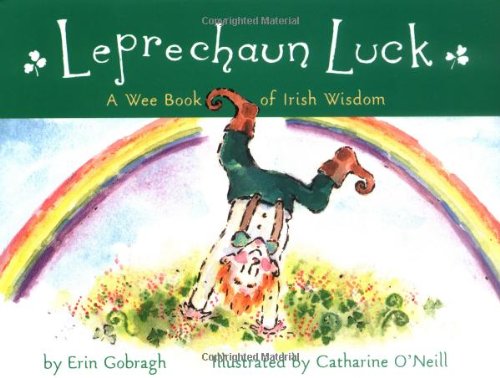 cover image Leprechaun Luck: A Wee Book of Irish Wisdom