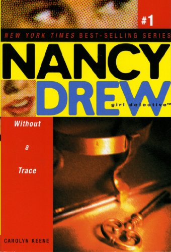 cover image WITHOUT A TRACE: Nancy Drew (All New) Girl Detective #1