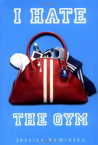 cover image I Hate the Gym