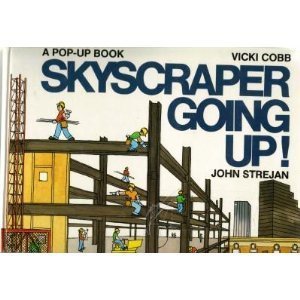 cover image Skyscraper Going Up!: Vicki Cobb