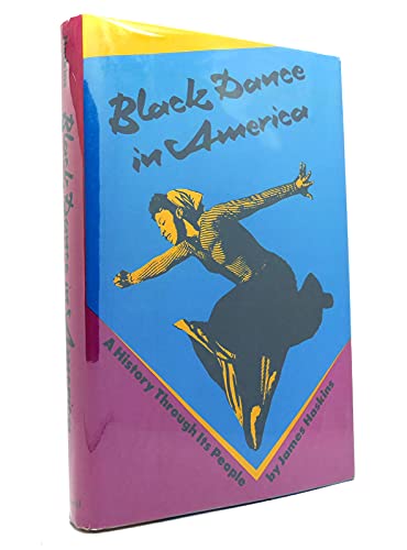 cover image Black Dance in America: A History Through Its People