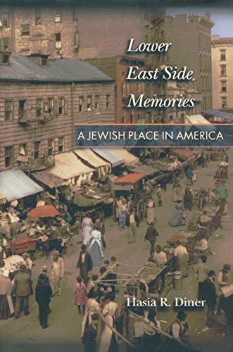 cover image Lower East Side Memories: A Jewish Place in America