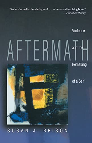 cover image AFTERMATH: Violence and the Remaking of a Self