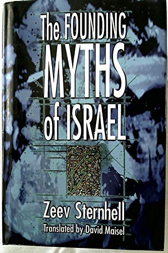 cover image The Founding Myths of Israel: Nationalism, Socialism, and the Making of the Jewish State