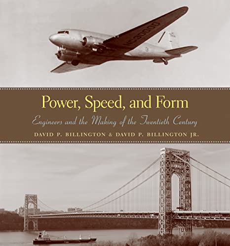 cover image Power, Speed, and Form: Engineers and the Making of the Twentieth Century