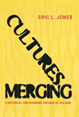 cover image Cultures Merging: A Historic & Economic Critique of Culture