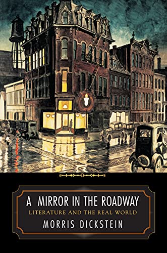 cover image A MIRROR IN THE ROADWAY: Literature and the Real World