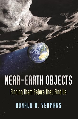 cover image Near-Earth Objects: 
Finding Them Before They Find Us