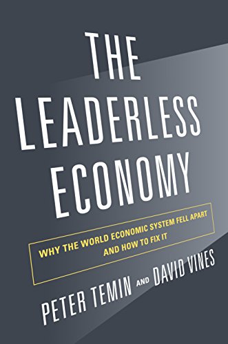 cover image The Leaderless Economy: Why the World Economic System Fell Apart and How to Fix It