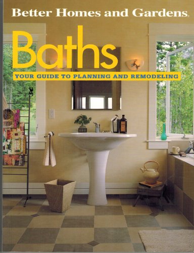 cover image Baths: Your Guide to Planning and Remodeling
