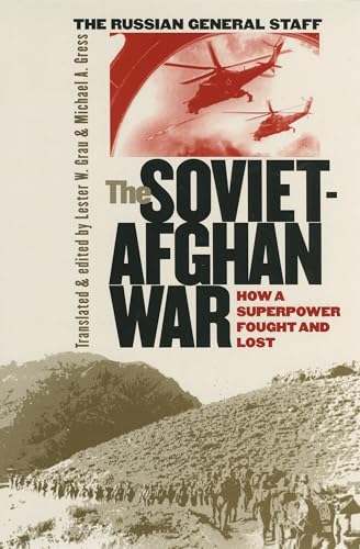 cover image THE SOVIET-AFGHAN WAR: How a Superpower Fought and Lost