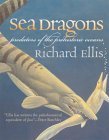cover image SEA DRAGONS: Predators of the Prehistoric Oceans