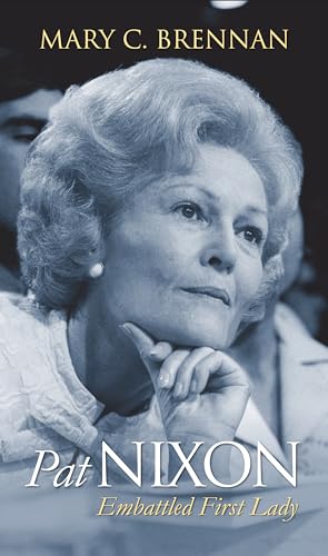 cover image Pat Nixon: Embattled First Lady