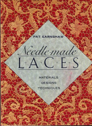 cover image Needle-Made Laces: Materials, Designs, Techniques