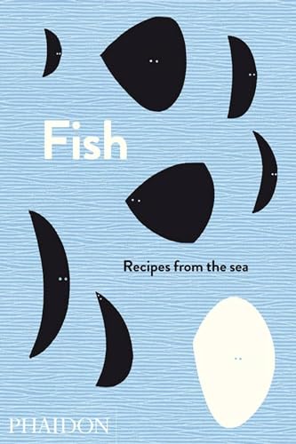 cover image Fish: Recipes from the Sea