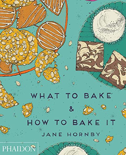 cover image What to Bake & How to Bake It