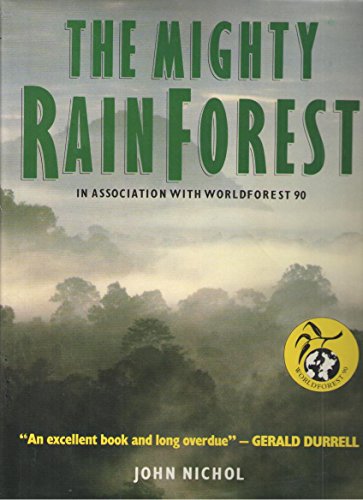 cover image The Mighty Rain Forest: In Association with Worldforest 90