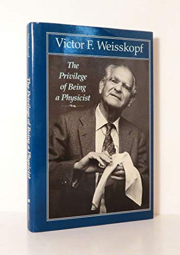 cover image The Privilege of Being a Physicist